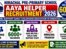 Himachal Pre-Primary School Aaya Helper Recruitment 2026